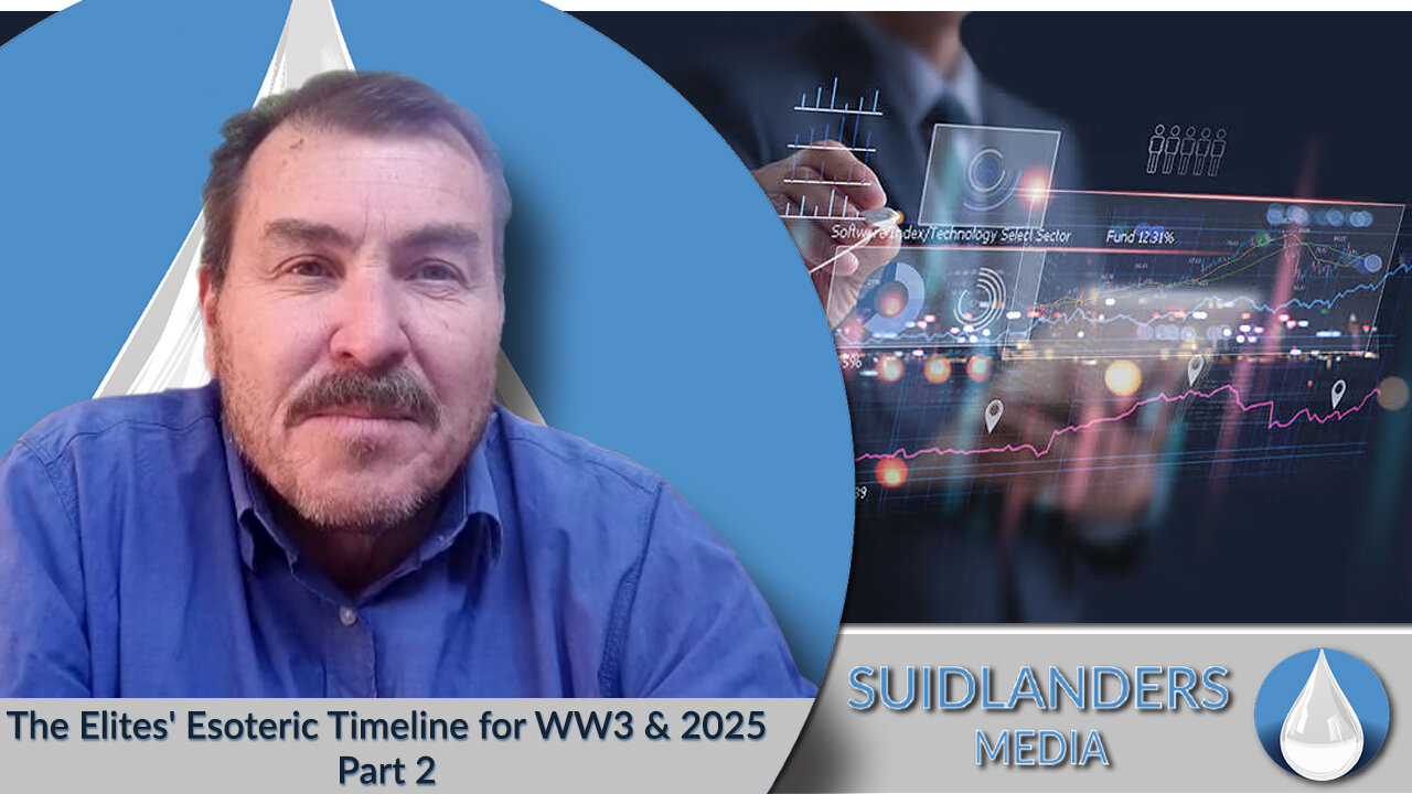 The Elites' Esoteric Timeline for WW3 and 2025 2025-04-14 - Part 2