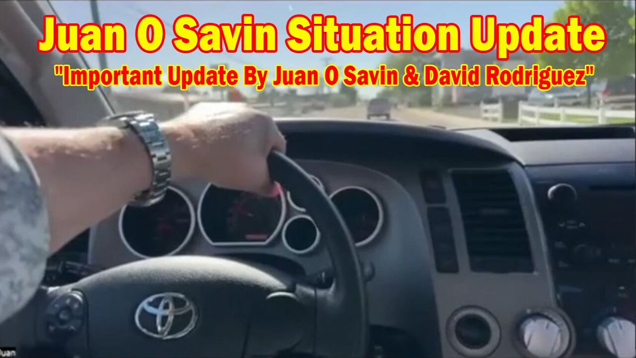 Juan O Savin Situation Update 04.23.25: "Important Update By Juan O Savin & David Rodriguez"