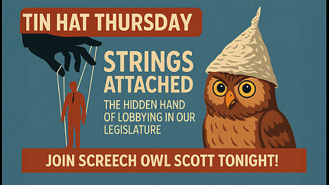 TIN HAT THURSDAY - "Strings Attached"