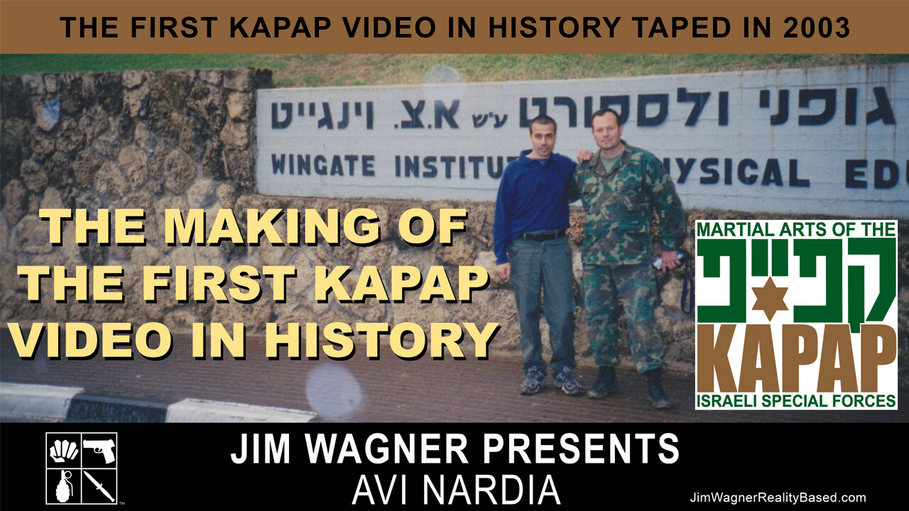 The Making Of The First KAPAP Video In History by Jim Wagner