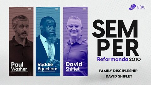 Family Discipleship l David Shiflet