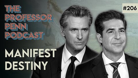 Is THIS What We're Destine For? | MANIFEST DESTINY w/ Professor Penn | EP206