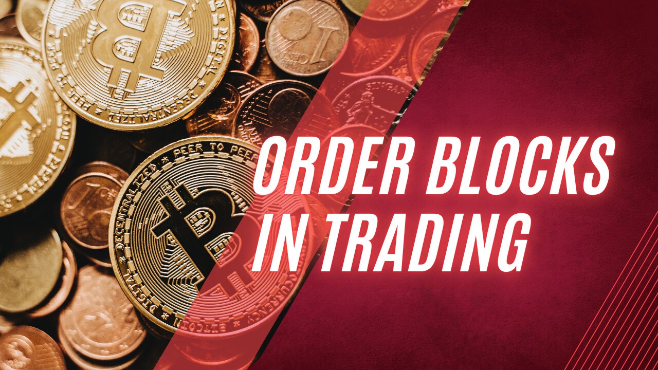 Order Blocks in trading