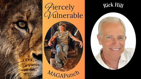 07/22/2025 Fiercely Vulnerable with Rick Hill a 50 year cancer survivor, the health benefits from B17, and a never give up attitude. Must Watch!
