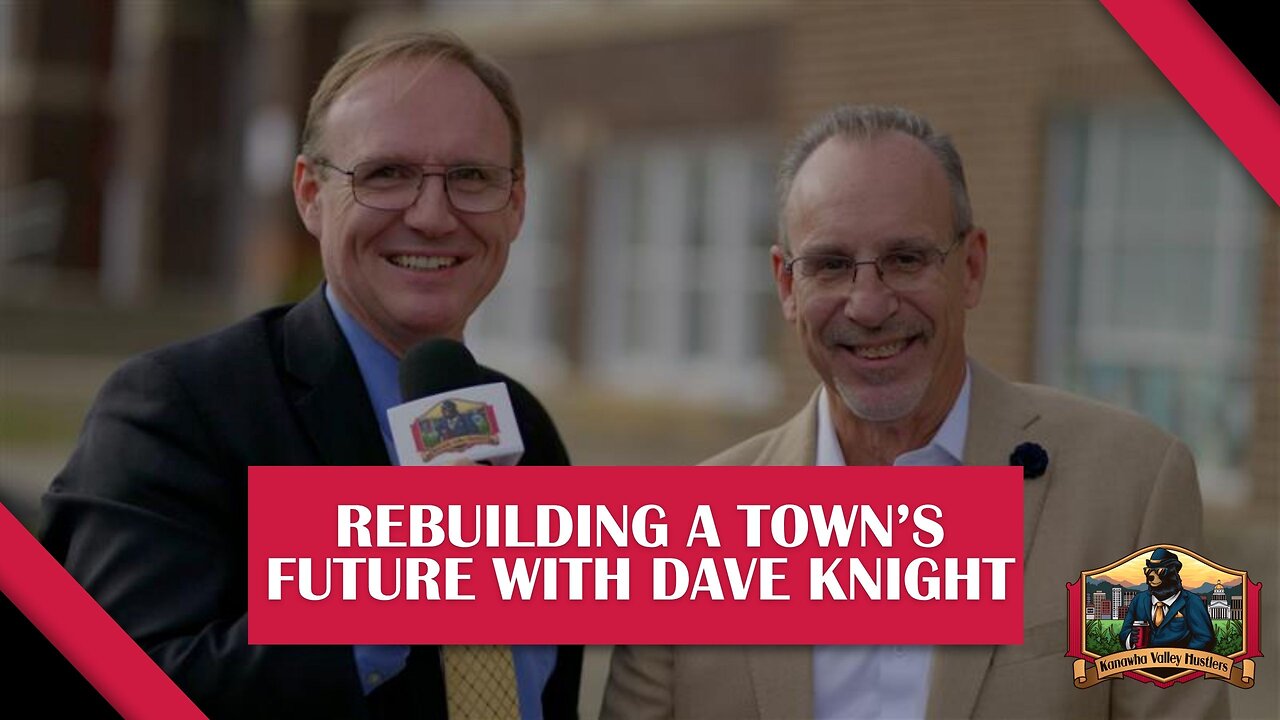 Rebuilding a Town’s Future with Dave Knight