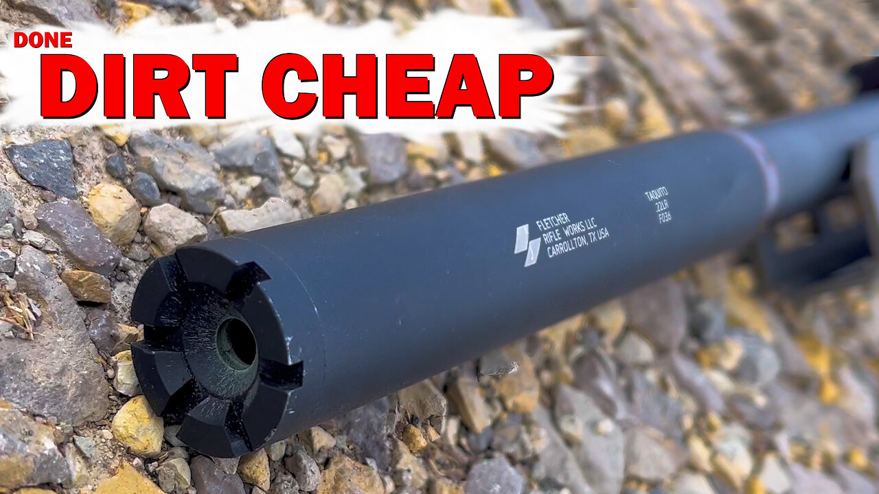 Taquito 22 Budget 22 Suppressor || Fletcher Rifle Works