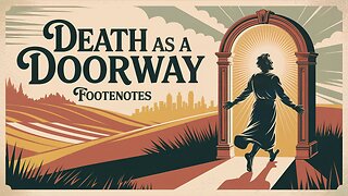 Death as a Doorway