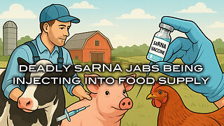 Deadly saRNA Jabeing Being Injected Into Our Food Supply