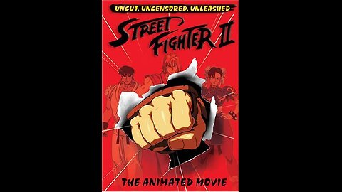 Street Fighter II - The Animated Movie (1994)