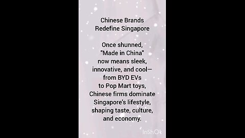 Chinese Brands Redefine Singapore
