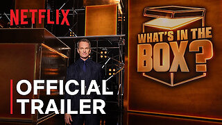 What's in the Box? | Official Trailer | Netflix
