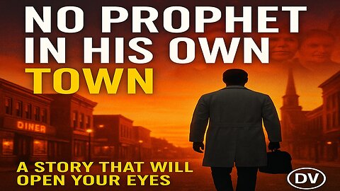No Prophet in His Own Town: A Story of Faith and Recognition