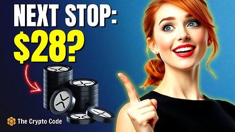 XRP to $28? The Technical Setup Is STRONGER Than Ever!