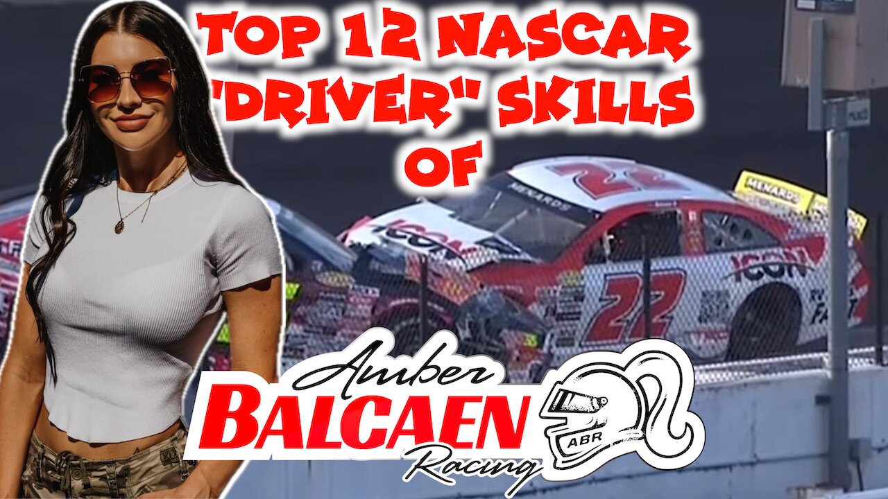TOP 12 NASCAR "Driver" Skills of Amber Balcaen‼️ Crashes Compilation(4K)