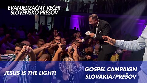 Evanjelizačné stretnutie Prešov - 🔥Vyliatie Ducha Svätého/Campaign Slovakia -Evangelist Filip Mazur