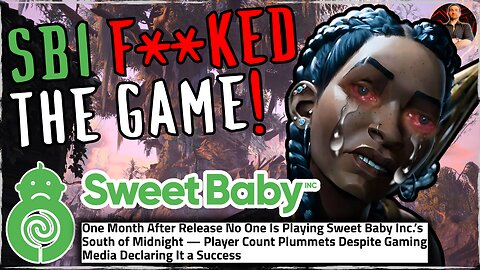 South of Midnight DEAD After One Month Thanks to TOXIC Sweet Baby Inc!