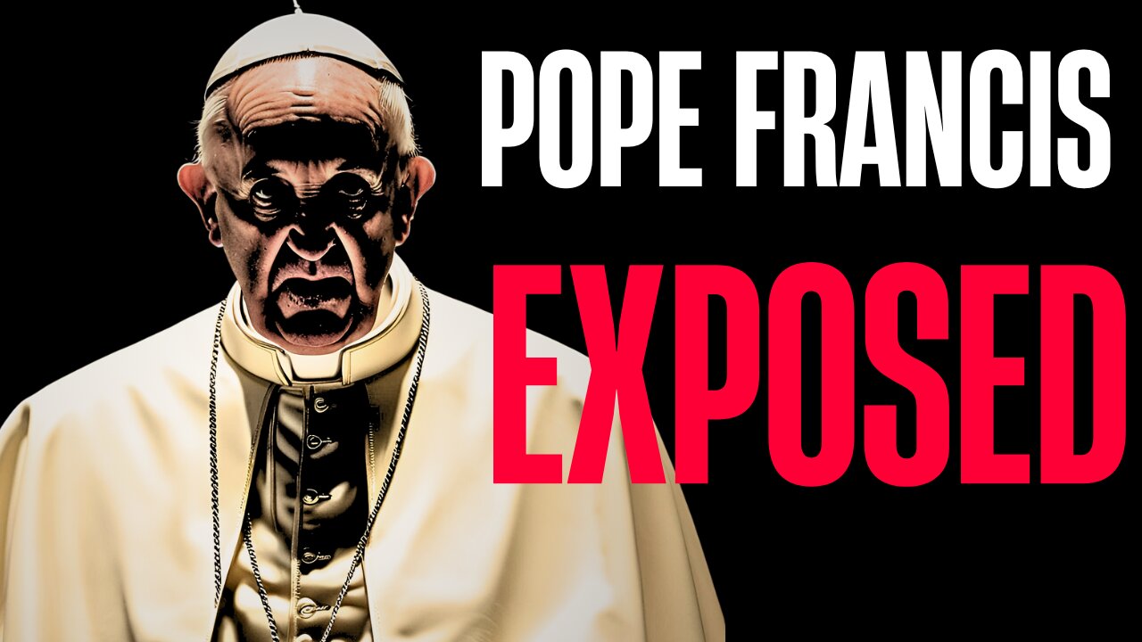 The DARK SIDE Of Pope Francis