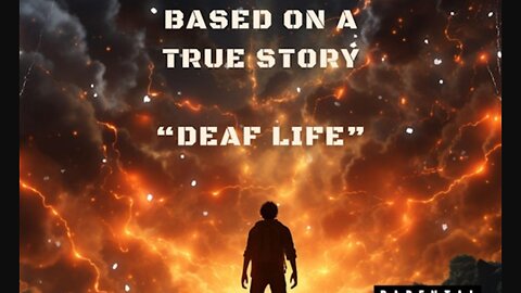 Released my debut album- “Based on a True Story: Deaf Life