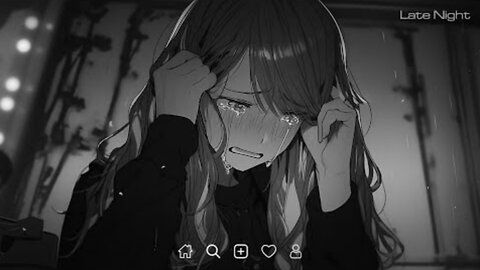 Love Is Gone... - Slowed sad songs playlist - Sad songs that make you cry #latenight