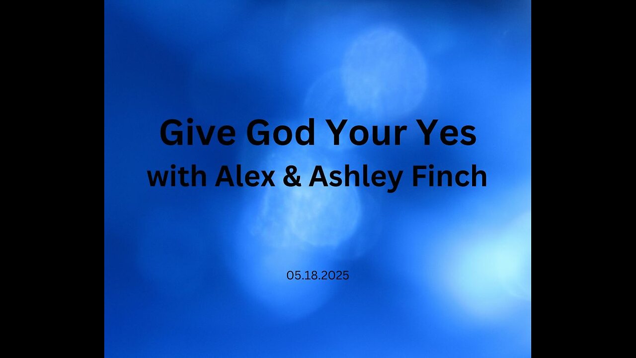 Give God Your Yes