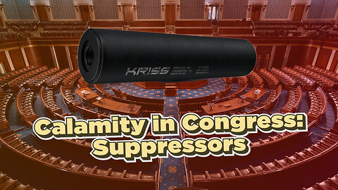 Congress Debates Suppressors — What It Means for California Gun Owners
