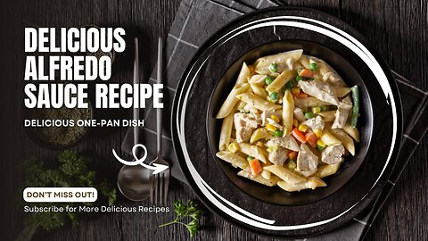 Easy Alfredo Sauce Recipe | Creamy Garlic Parmesan Pasta Sauce at Home!