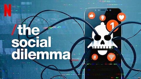 The Social Dilemma