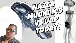 SHOCKING SIMILARITIES | Nazca Mummies Vs Current UAP | The LATEST UFO Sightings From The UK + More!