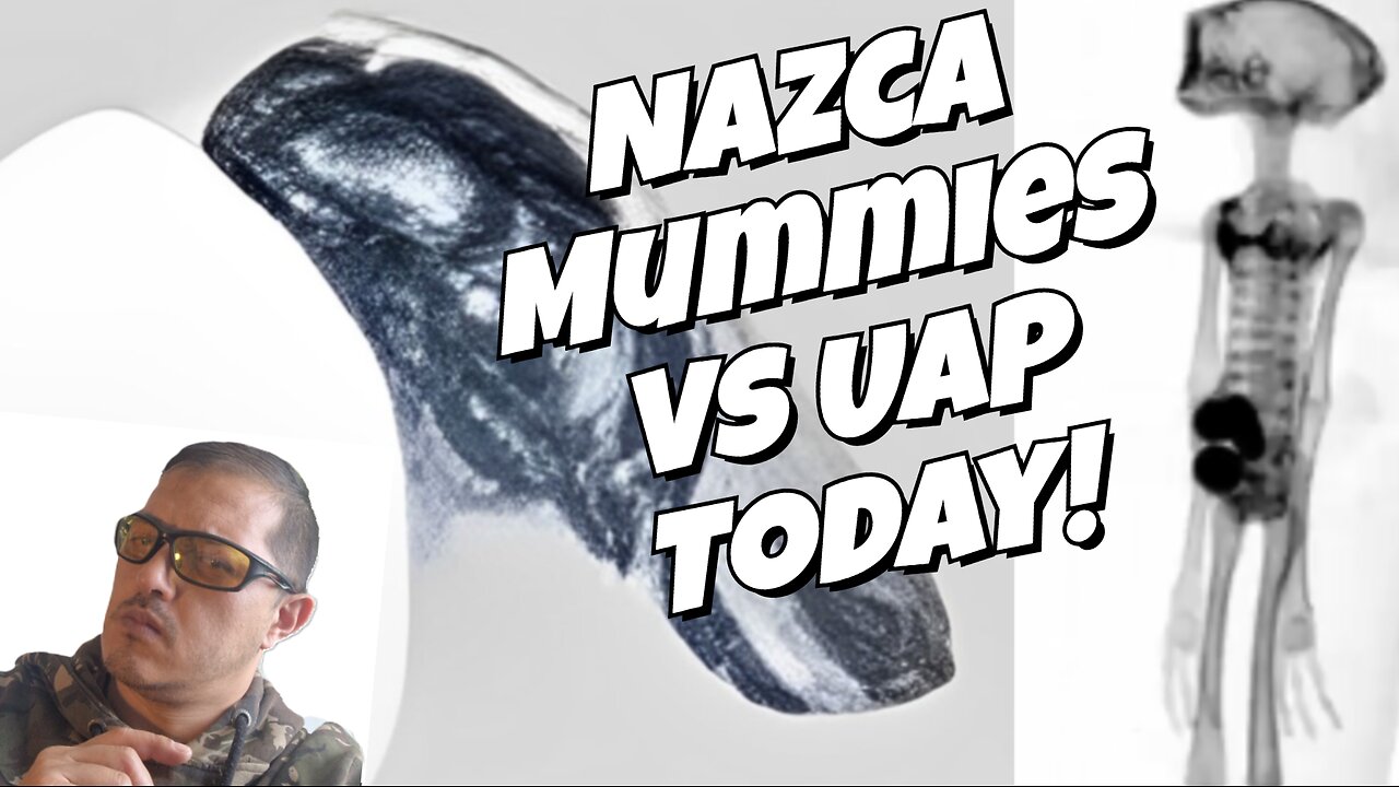 SHOCKING SIMILARITIES | Nazca Mummies Vs Current UAP | The LATEST UFO Sightings From The UK + More!
