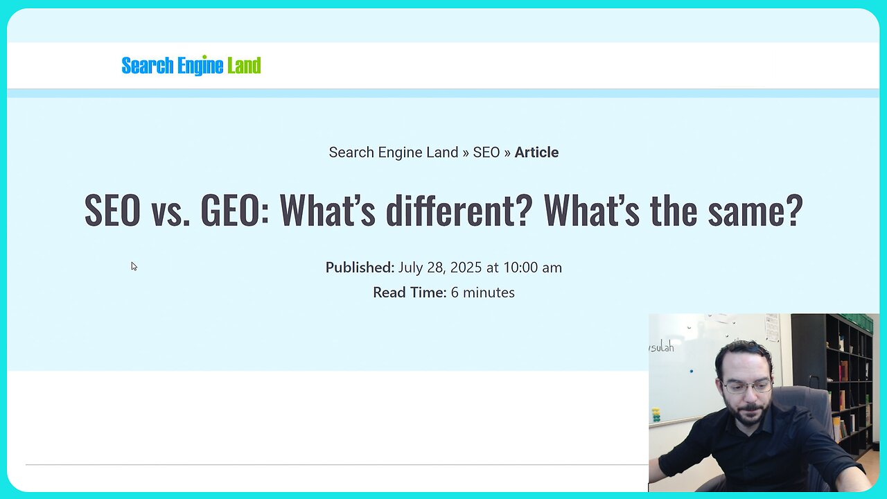 SEO vs. GEO: What’s different? What’s the same? - Article Review