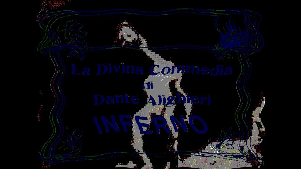 (l'inferno, dante) public domain [1911] - ascii caca 1080p