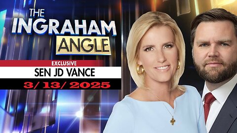 The Ingraham Angle (Full Episode) | March 13, 2025