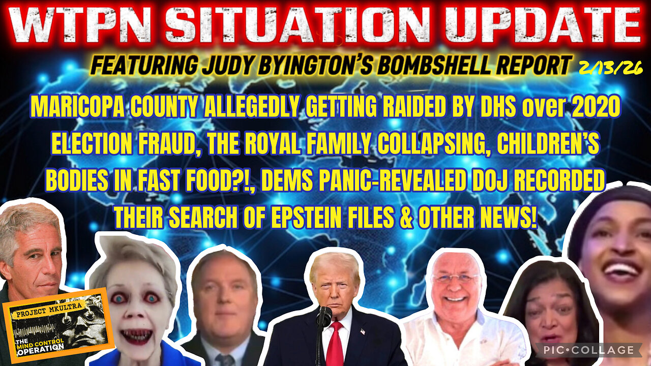 WTPN SITUATION UPDATE FEATURING RESTORED REPUBLIC 2/13/26