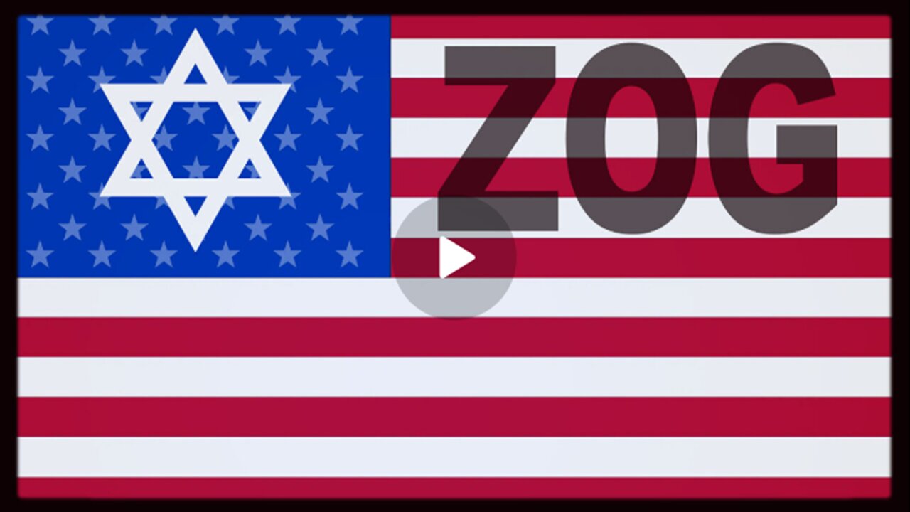 The Zionist Occupied Government| Trump 47