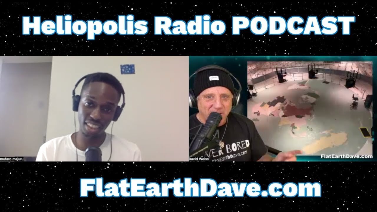 [Dec 9, 2024] Heliopolis Radio w Flat Earth Dave [Flat Earth Dave Interviews 2]