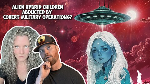 44: Indigo Children: Nephilim Bloodlines, MiLabs & Alien Abductions w/ Fringe ​