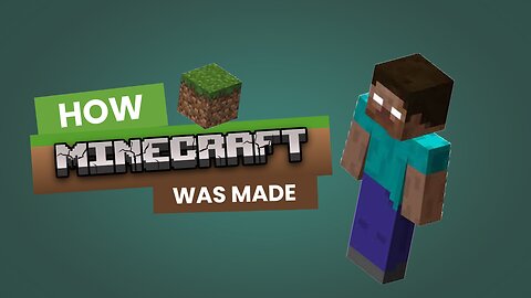 HOW Actually MINECRAFT was MADE?