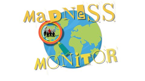 Monitoring the Madness