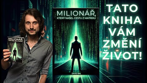 TATO KNIHA Vám změní život: Jak vystoupit z matrixu?