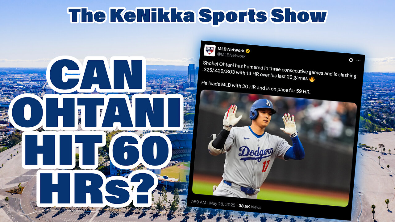 MLB: Can OHTANI Hit 60 HRs?