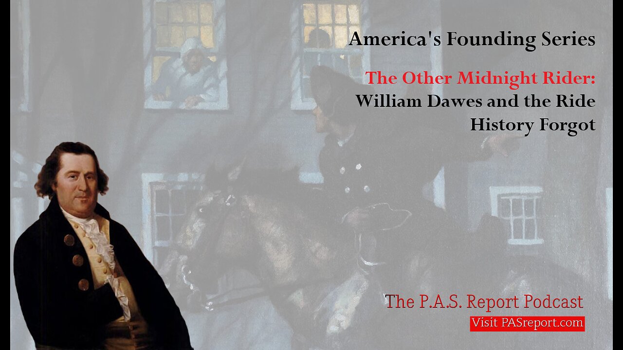 The Other Midnight Rider: William Dawes and the Ride History Forgot