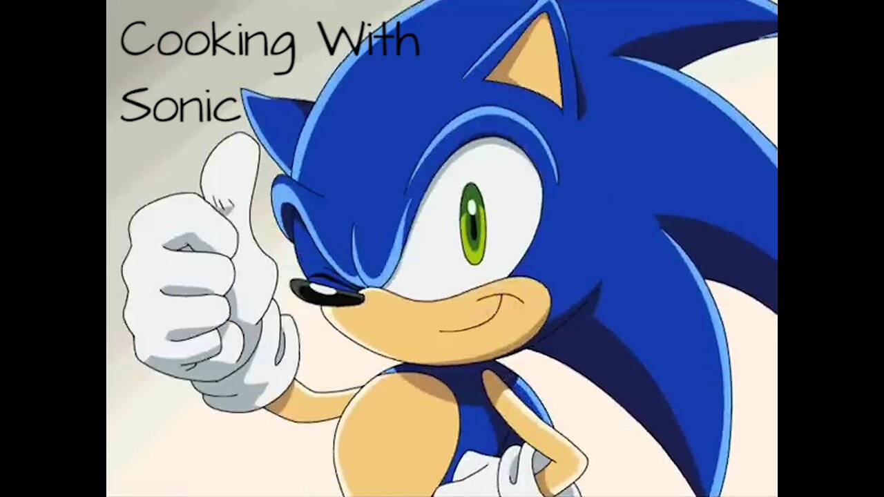 Cooking With Sonic - LiseMiniParody