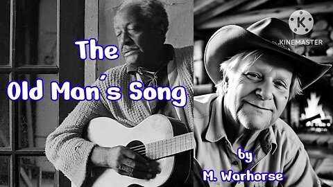 The Old Man's Song