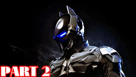 NOW WHO IS YOU? | Batman Arkham Knight - PART 2