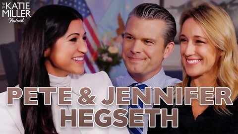 Pete & Jen Hegseth on Family Values, Job Transition, & Military Readiness | KMP Ep. 17