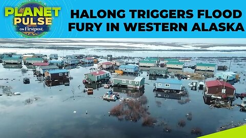 Typhoon Halong Unleashes Flood Fury in Western Alaska, Homes Swept Away | Planet Pulse | N18G
