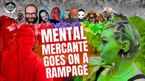 Mental Mercante Goes On A Rampage