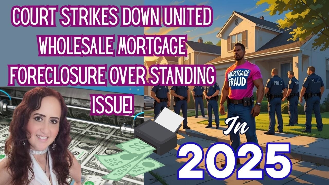 Court Strikes Down United Wholesale Mortgage Foreclosure Over Standing Issue