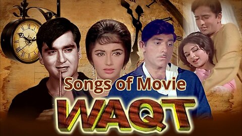Songs of Movie Waqt