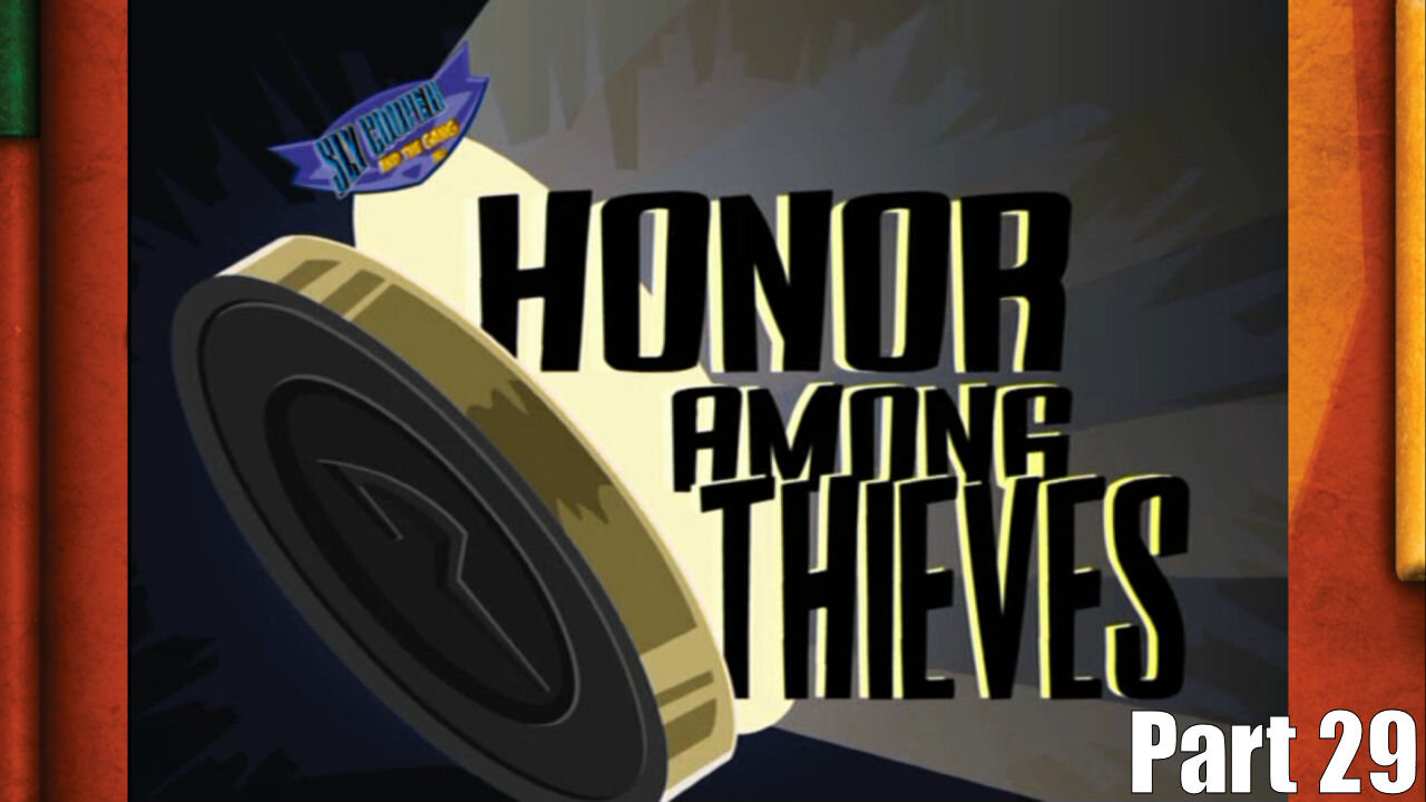 Let's Play, Sly 3, Honor Among Thieves, Part 29, Full Circle